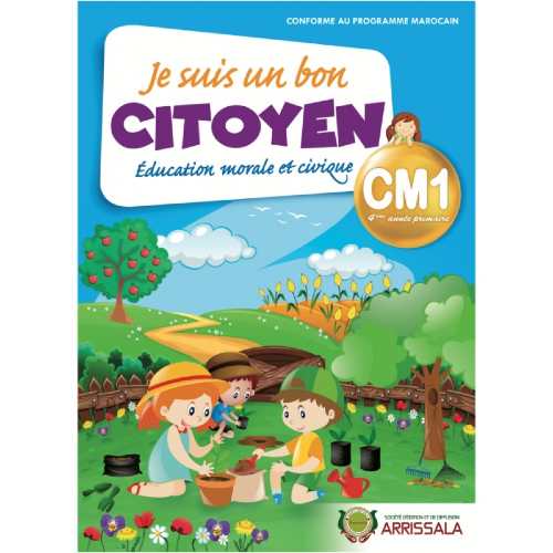 Je suis un bon citoyen CM1.Education morale et civique