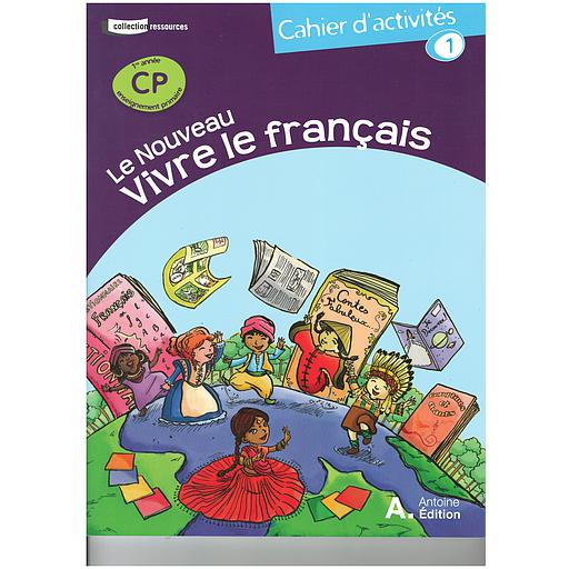 Le nouveau vivre le français CP - cahier 1