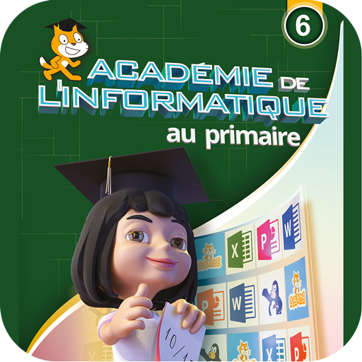 Académie de l'informatique au primaire niveau 6