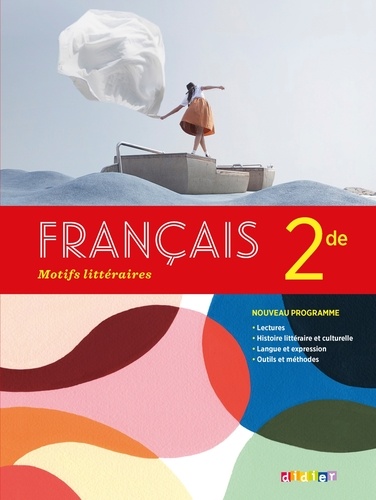 Français 2de motifs littéraires - Manuel 2019