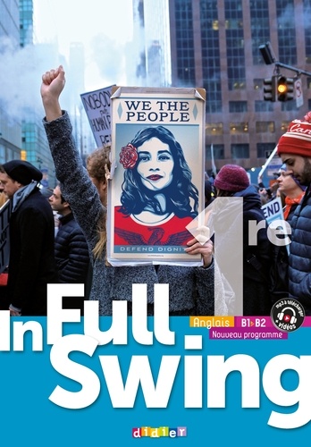 In Full Swing Anglais 1re  - B1&gt;B2
