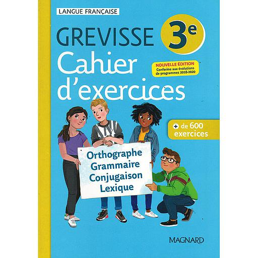 Grevisse 3ème Cahier d'exercices - 2021