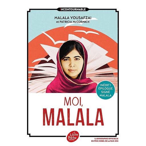 Moi, Malala  - En luttant pour l'éducation, elle a changé le monde