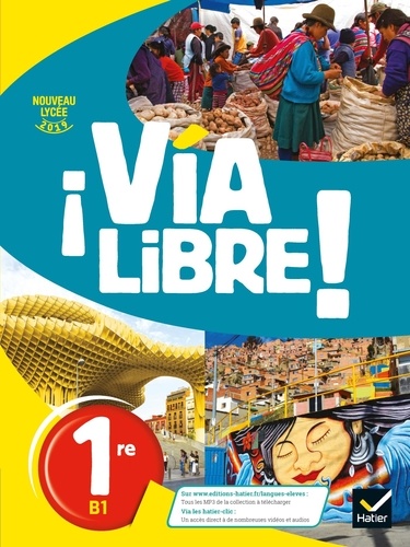 Espagnol 1re A2/B1 Via Libre !
