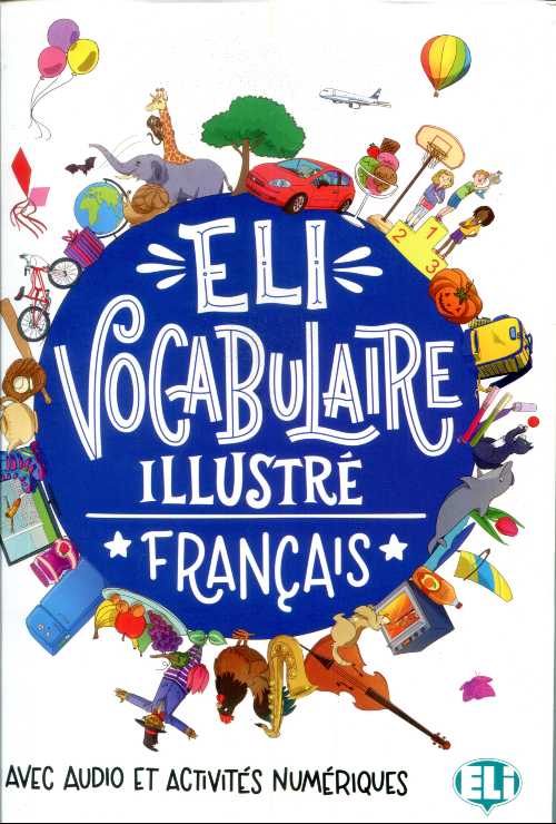ELI Vocabulaire illustre - Francais
