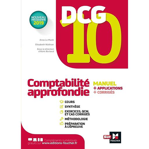 DCG 10 Comptabilité approfondie  - Manuel + applications + corrigés