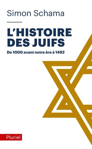 L'histoire des Juifs  - Tome 1, Trouver les mots - De 1000 avant notre ère à 1452