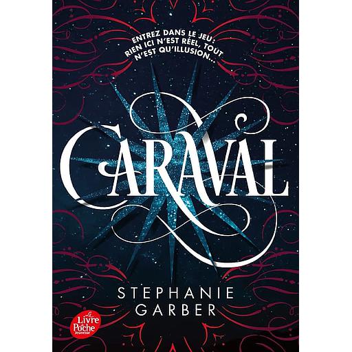 Caraval Tome 1