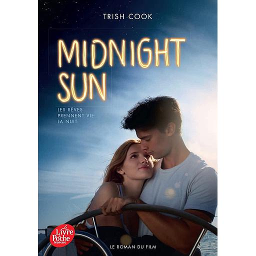 Midnight sun  - Les rêves prennent vie la nuit