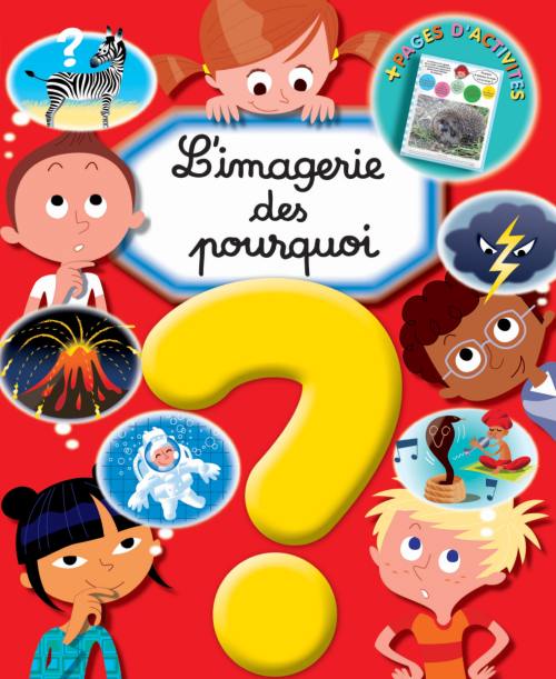 L'imagerie des pourquoi ?