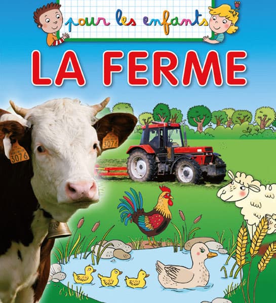 Pour les enfants : La Ferme
