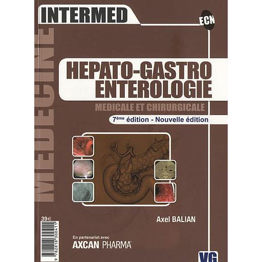 Hepato-Gastro Enterologie  - Médicale et chirurgicale