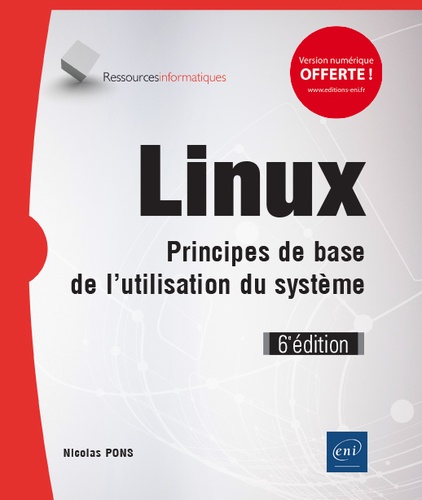 Linux  - Principes de base de l'utilisation du système