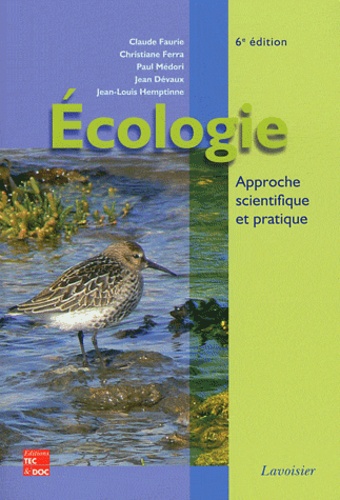 Ecologie  - Approche scientifique et pratique