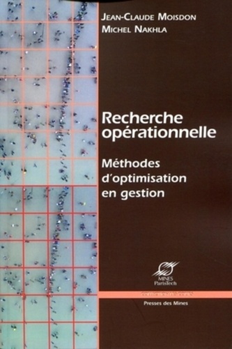 Recherche opérationnelle  - Méthodes d'optimisation en gestion