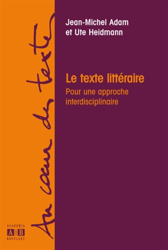 Le texte littéraire  - Pour une approche interdisciplinaire