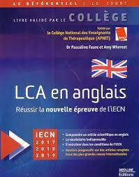 LCA en anglais : Réussir la nouvelle épreuve de l'iECN