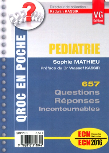 Pédiatrie : 657 questions-réponses incontournables