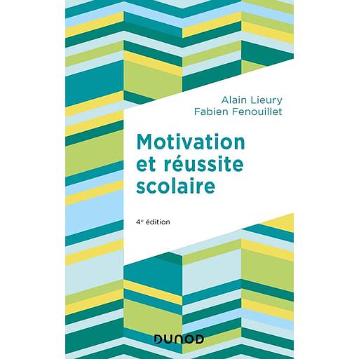 Motivation et réussite scolaire