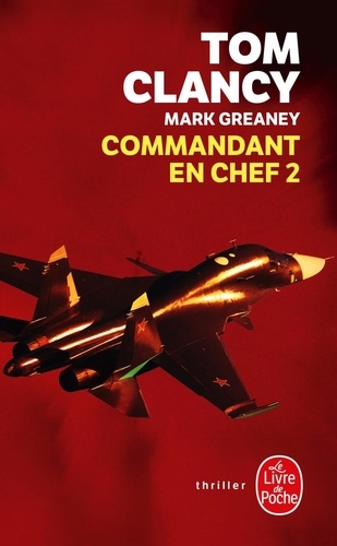 Commandant en chef Tome 2