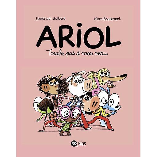 Ariol Tome 15 - Touche pas à mon veau