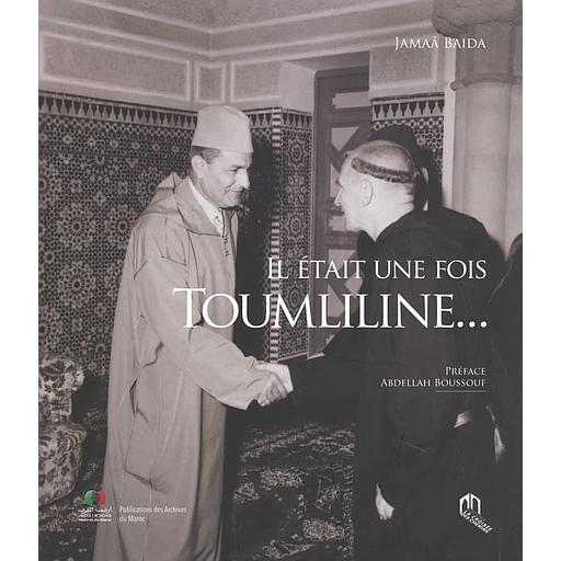 Il était une fois Toumliline...