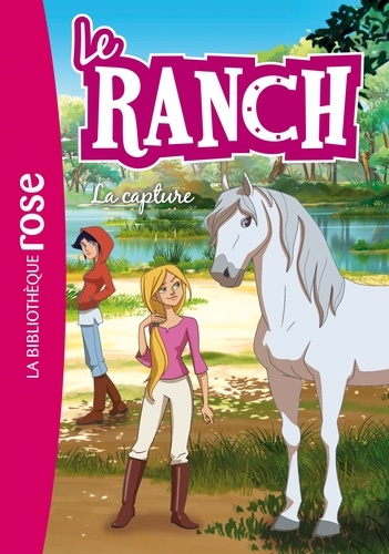 Le Ranch Tome 29 - La capture