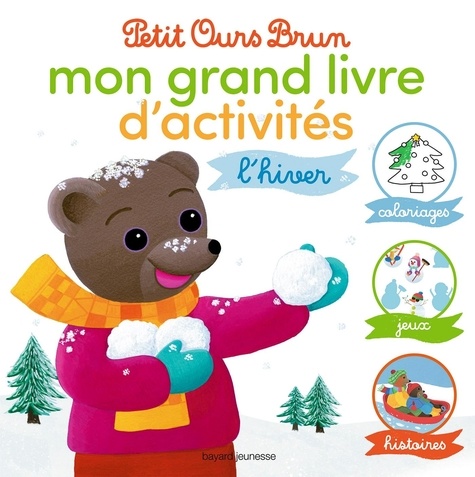 Petit Ours Brun, mon grand livre d'activités  - L'hiver