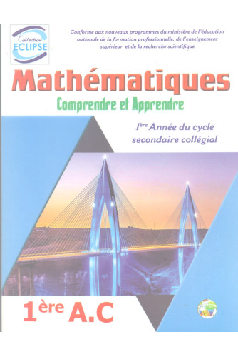 Collection Eclipse Mathématiques Comprendre  et Apprendre 1AC - Manuel