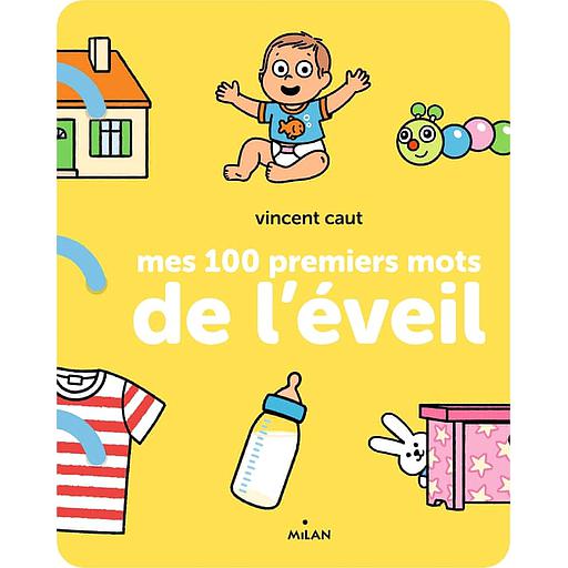 Mes 100 premiers mots de l'éveil