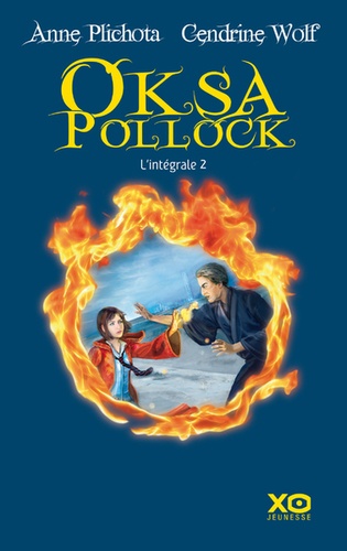 Oksa Pollock L'intégrale tome 2 - Les liens maudits ; Le Règne des félons ; La Dernière Etoile