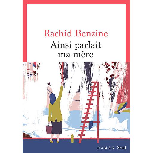 Ainsi parlait ma mère