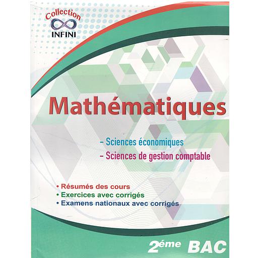 Collection Infini Mathématiques Sciences économiques Sc de Gestion Comptable 2ème BAC BIOF