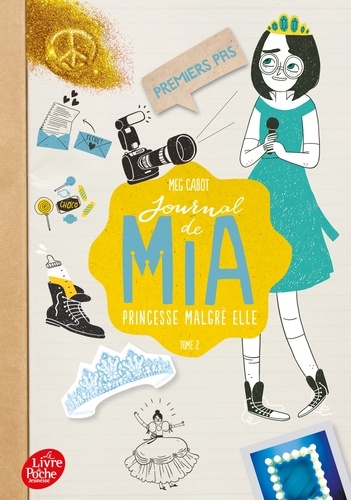 Journal de Mia, princesse malgré elle Tome 2 - Premiers pas