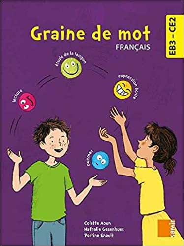 Graine de Mot Français  EB3-CE2 Manuel