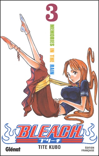 Bleach Tome 3 - Memories in the Rain