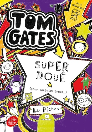 Tom Gates Tome 5 - Super doué (pour certains trucs)