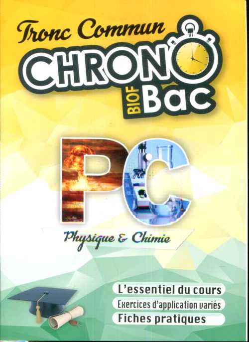 Chrono Bac TC-Biof Physique-Chimie