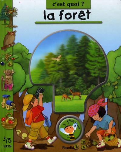 C'est quoi la forêt ?