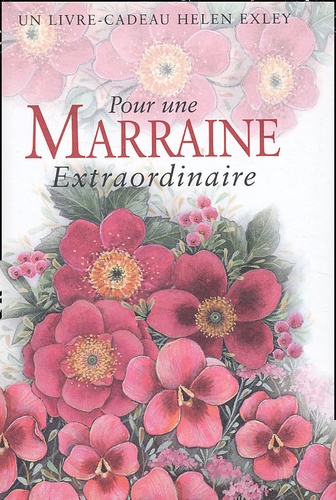 Pour une Marraine extraordinaire