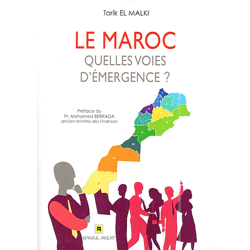 Le Maroc quelles voies d'émergence ?