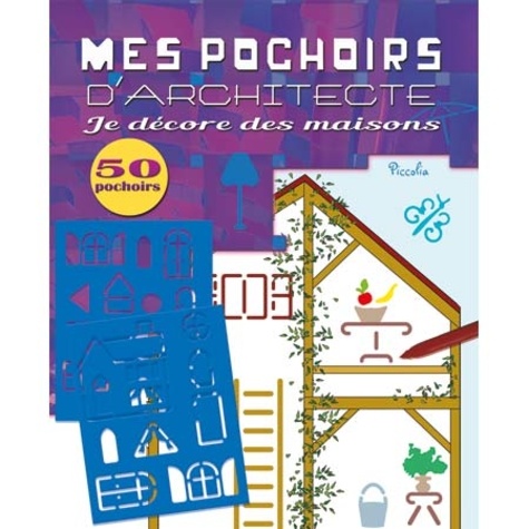 Mes pochoirs d'architecture  - Je décore des maisons