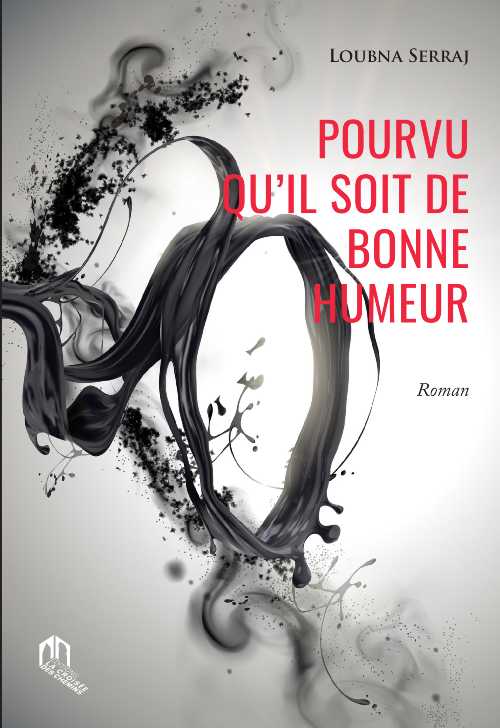 Pourvu qu'il soit de bonne humeur