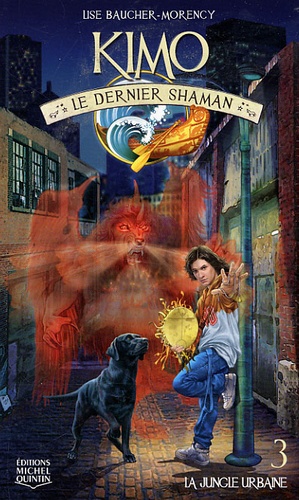 Kimo, le dernier shaman Tome 3