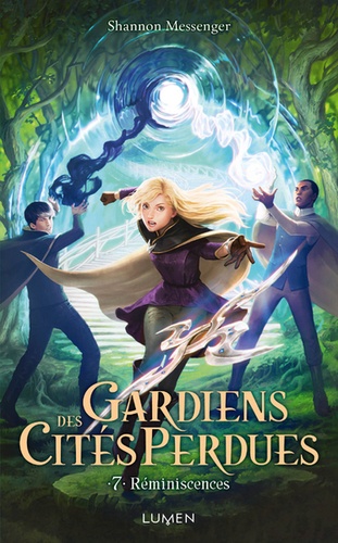 Gardiens des cités perdues Tome 7 - Réminiscences