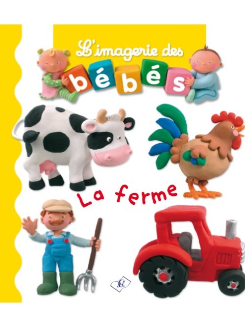 L'imagerie des Bébés : La ferme