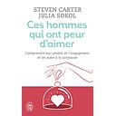 Ces hommes qui ont peur d'aimer