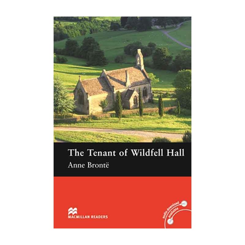 The Tenant of Wildfell Hall - Pre-Intermediate Level Reader