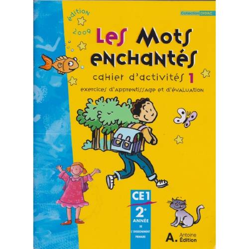 Les mots enchantés CE1 Didac CA1 2009