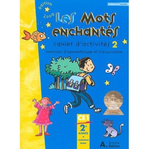 Les mots enchantés CE1 Didac CA2 2009